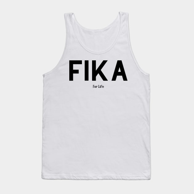 Fika for life - Swedish Coffee Tank Top by TTWW Studios